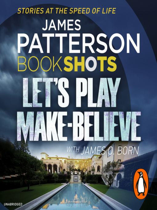 Title details for Let's Play Make-Believe by James Patterson - Available